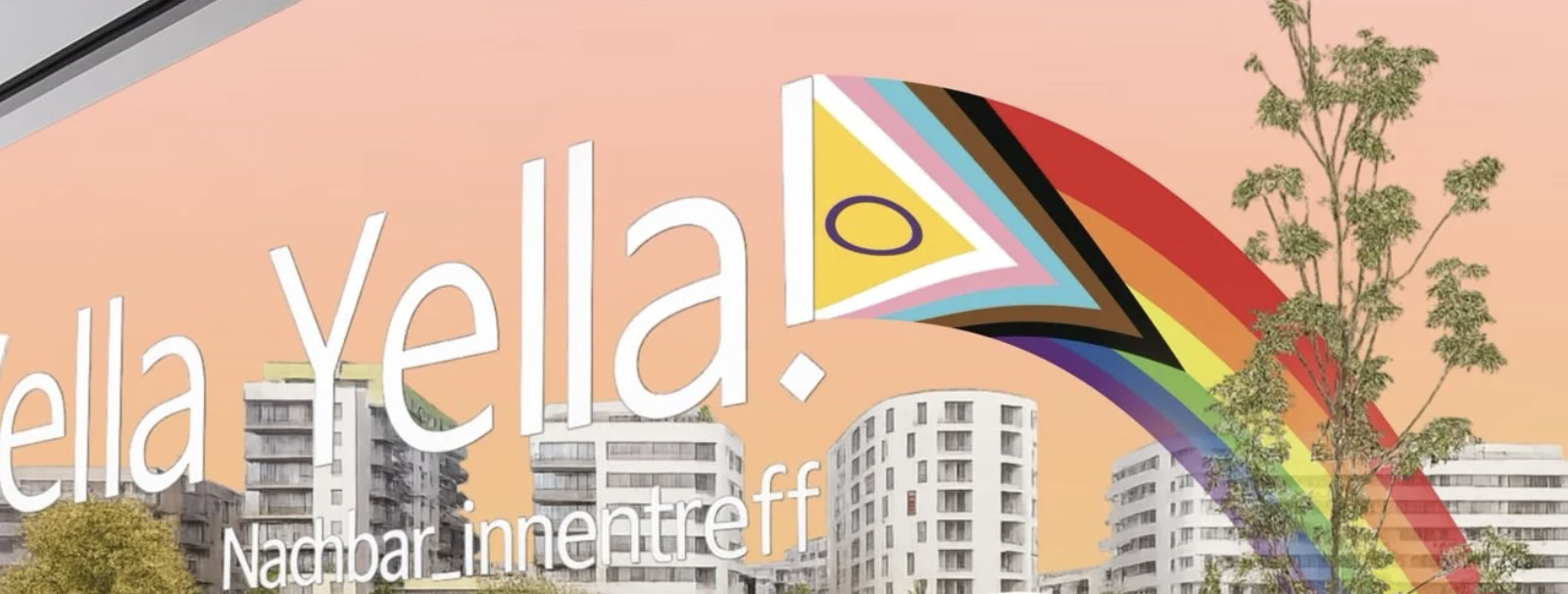 Bild von einem Freiraum wo Yella Yella steht mit LGBTQ Flagge