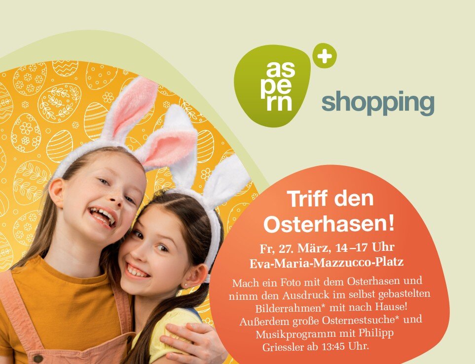 Zwei Mädchen mit Osterhasenohren umarmen sich, daneben steht der Text zum Ostermarkt am 27. März
