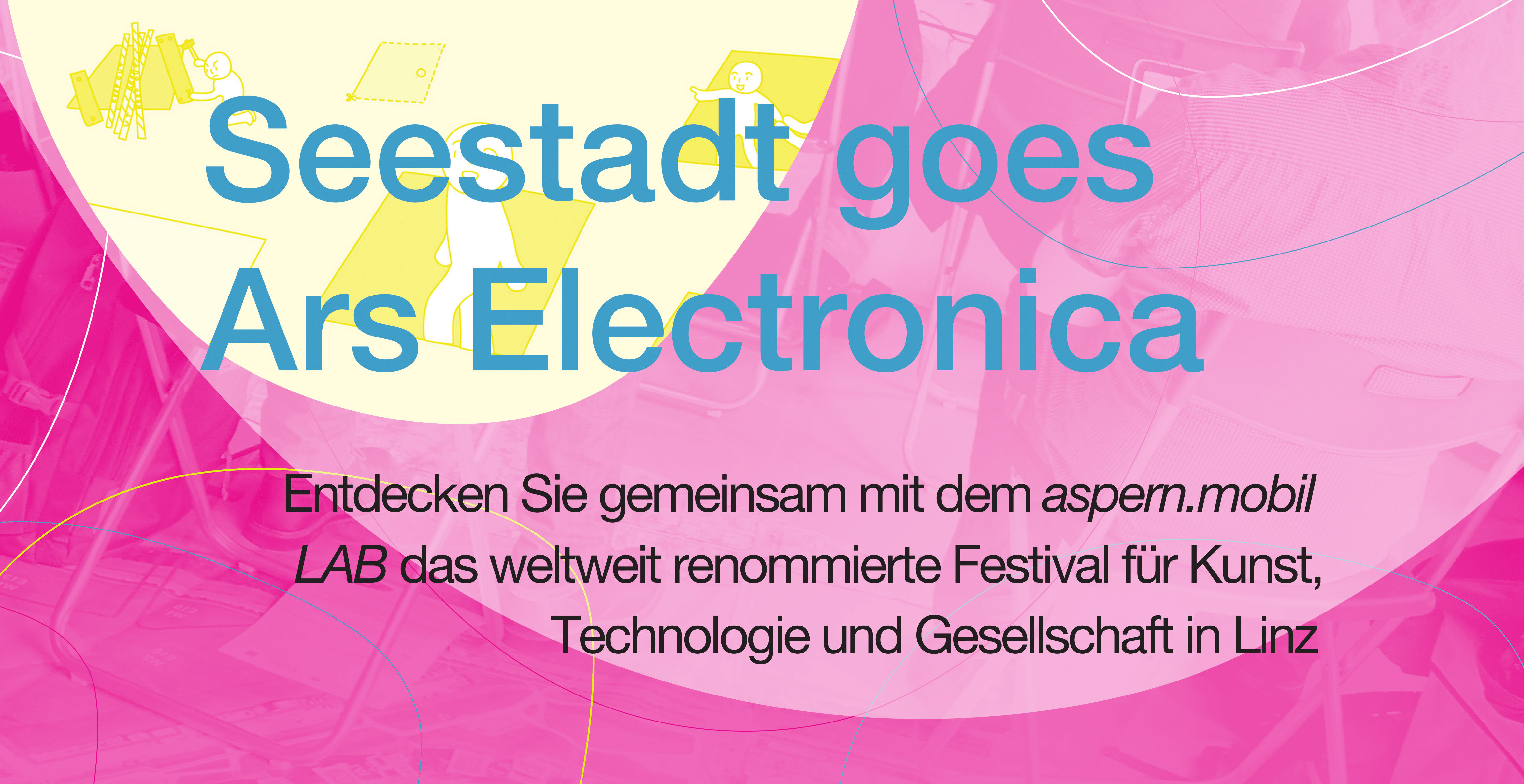 Seestadt goes Ars Electronica