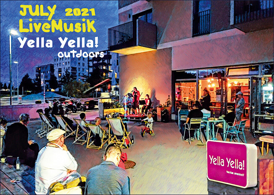 Live-Musik vorm Yella Yella!