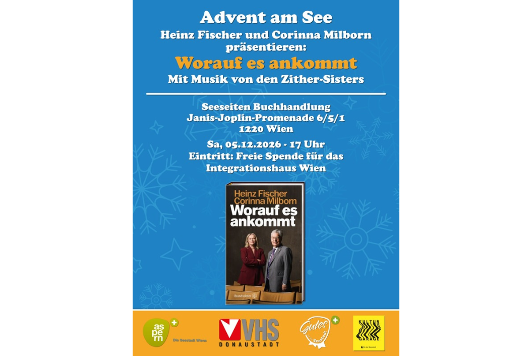 Plakat zu Advent am See: Lesung und Gespräch mit Heinz Fischer und Corinna Milborn 